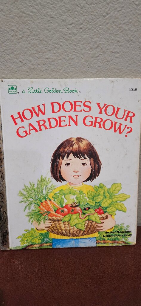 How Does Your Garden Grow? Little Golden Book