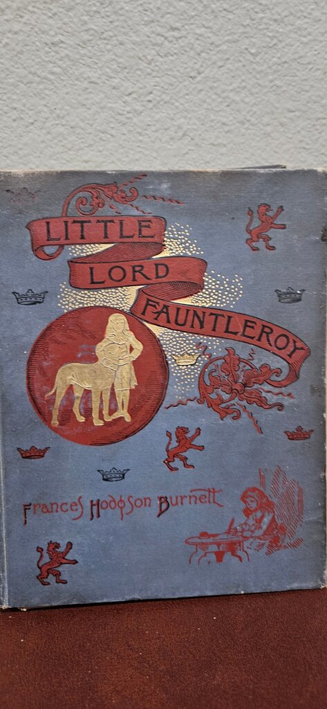 Little Lord Fauntleroy by Frances Hodgson Burnett