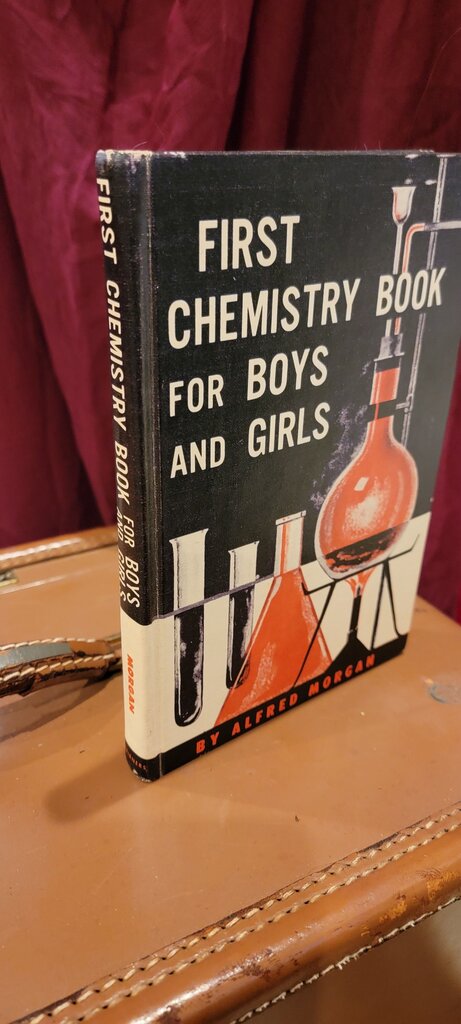 First Chemistry Book for Boys and Girls