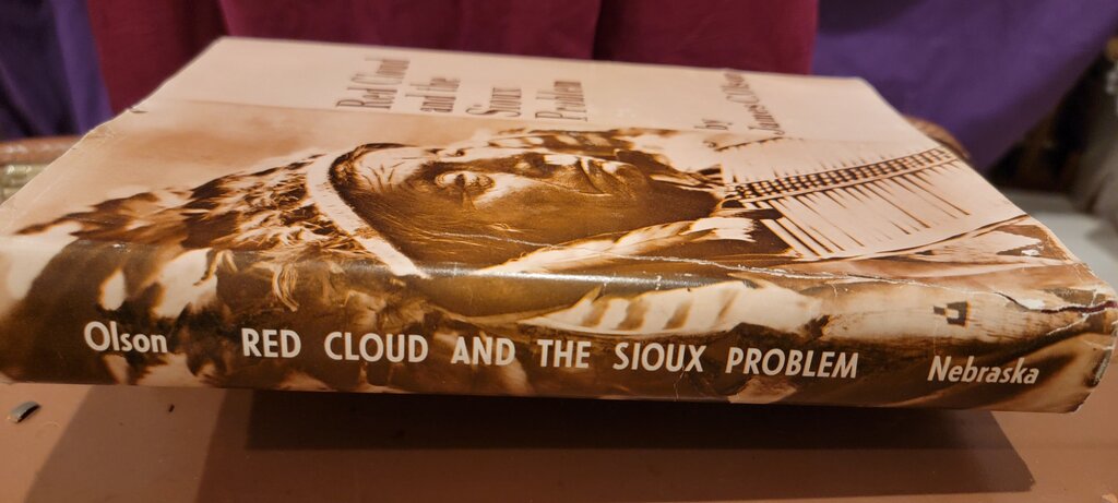Red Cloud and the Sioux Problem