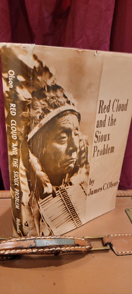 Red Cloud and the Sioux Problem