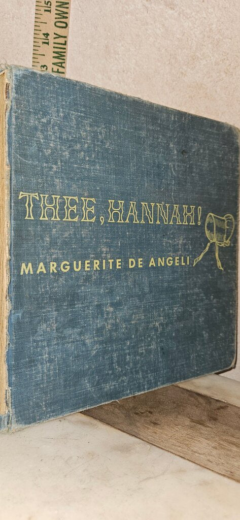Thee, Hannah! by Marguerite de Angeli