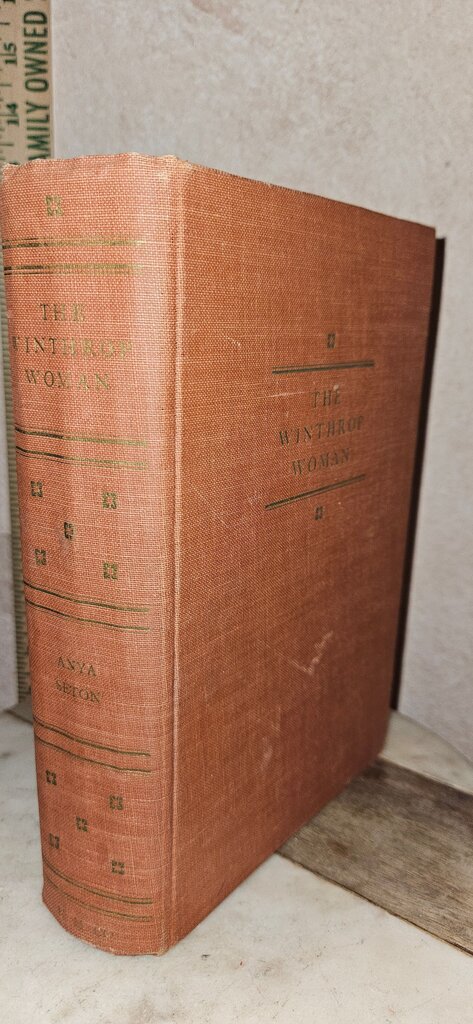 The Winthrop Woman by Anya Seton