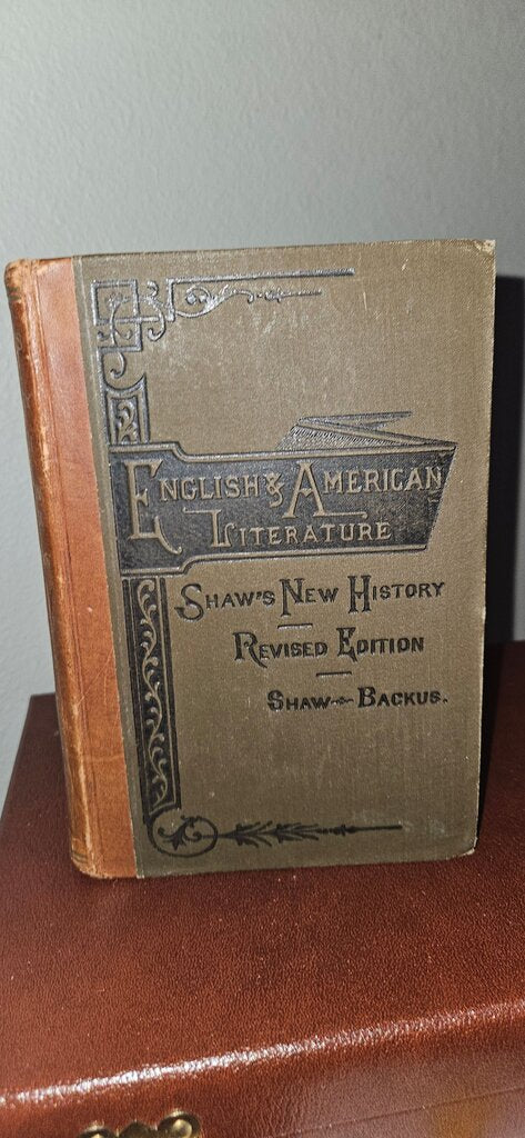 Shaw's New History of English and American Literature