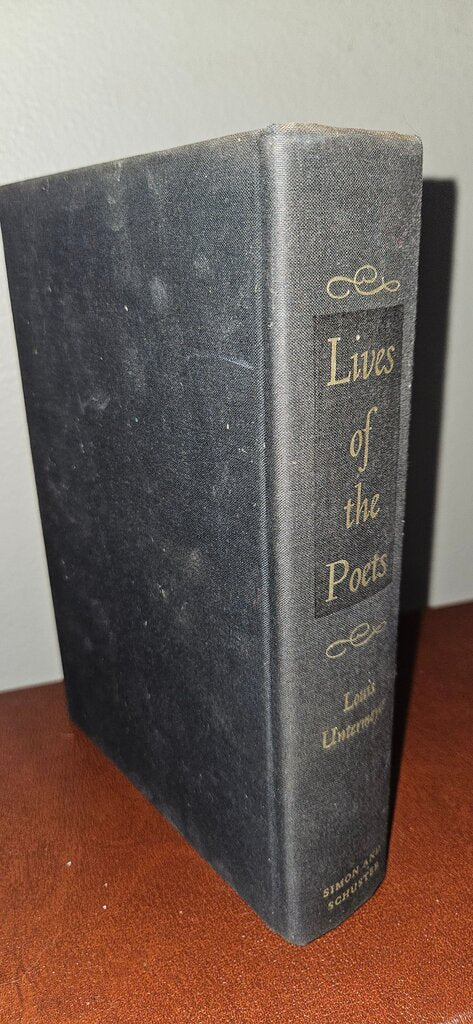 Lives of the Poets by Louis Untermeyer