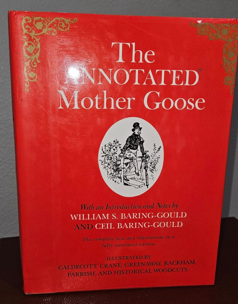 The Annotated Mother Goose