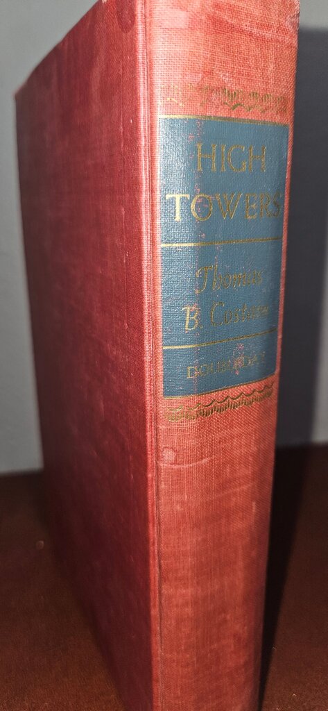High Towers by Thomas B. Costain