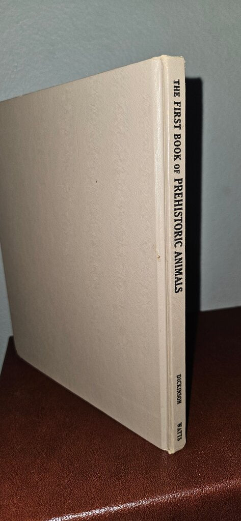 The First Book of Prehistoric Animals
