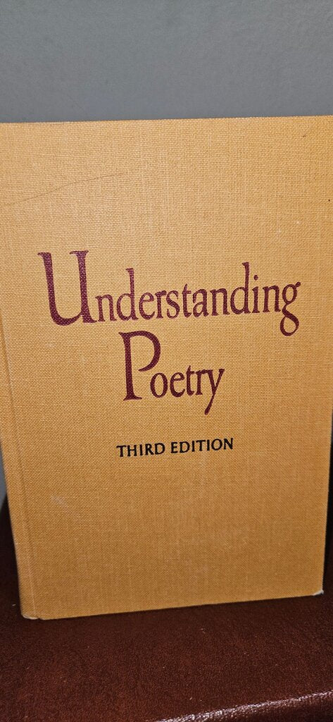 Understanding Poetry, Third Edition