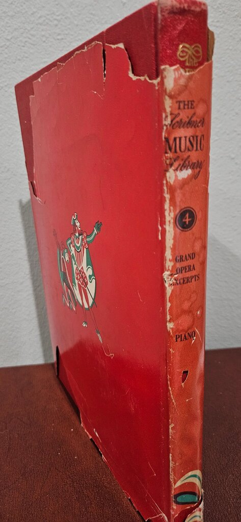 The Scribner Music Library Volume IV: Grand Opera Excerpts