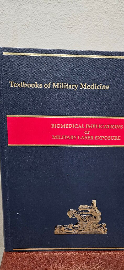 Biomedical Implications of Military Laser Exposure