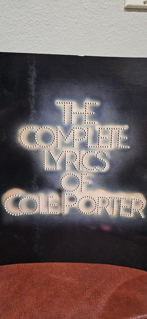 The Complete Lyrics of Cole Porter