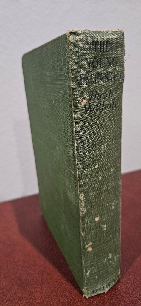 1st The Young Enchanted by Hugh Walpole