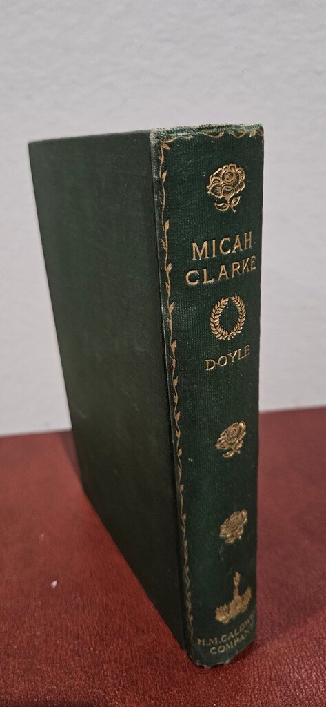 Micah Clarke by A. Conan Doyle