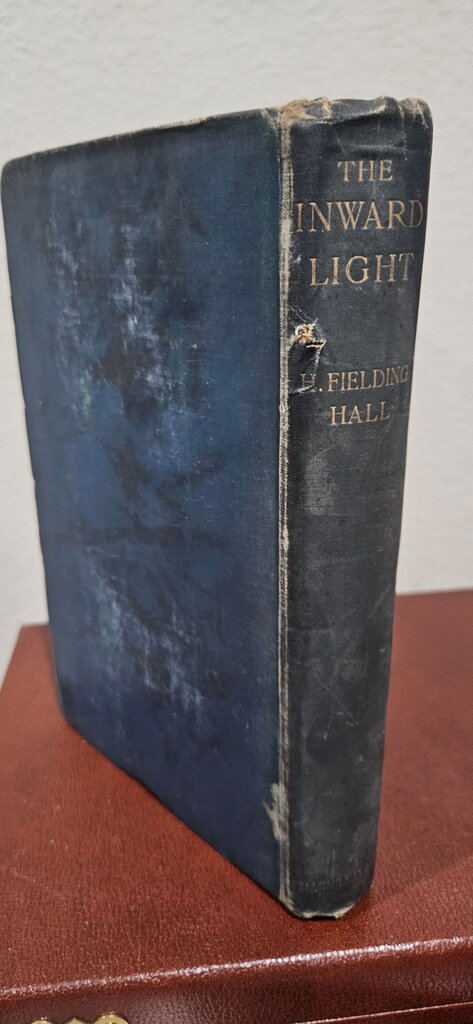 The Inward Light by H. Fielding Hall