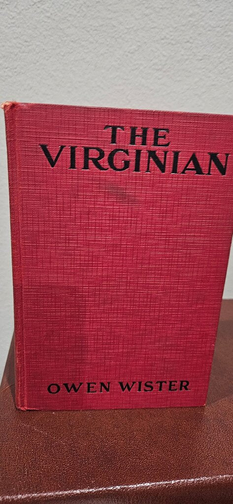 The Virginian by Owen Wister