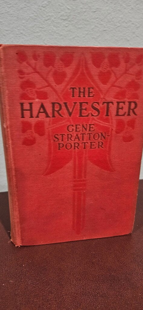 The Harvester by Gene Stratton-Porter