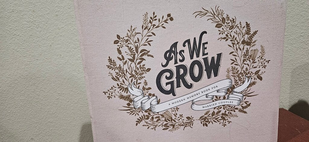 As We Grow: A Modern Memory Book for Married Couples