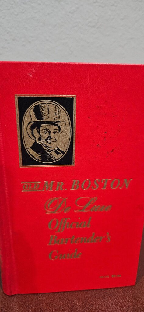 Old Mr. Boston De Luxe Official Bartender's Guide