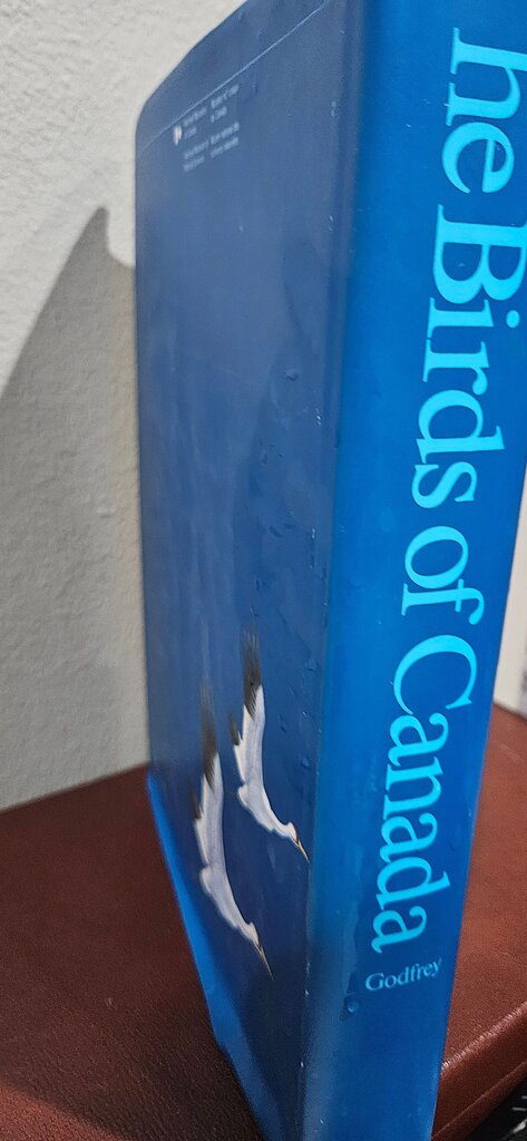 The Birds of Canada Revised Edition by W. Earl Godfrey