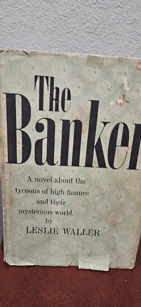 The Banker by Leslie Waller